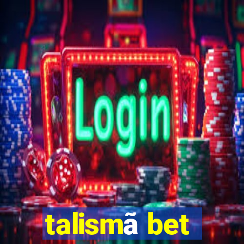 talismã bet