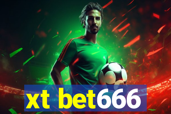 xt bet666