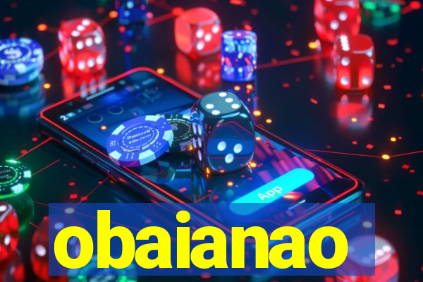 obaianao