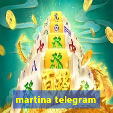 martina telegram