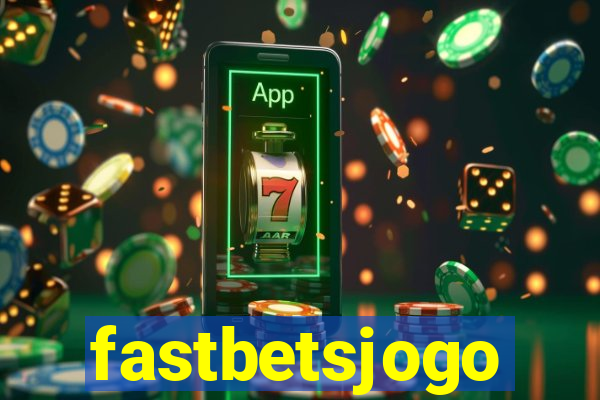 fastbetsjogo