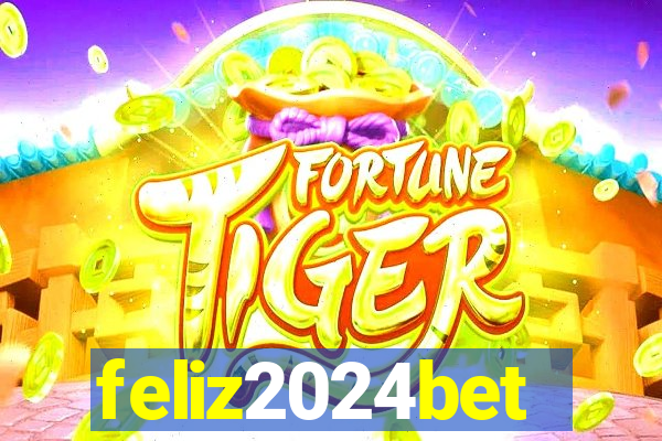 feliz2024bet