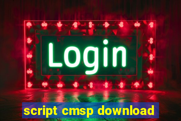 script cmsp download