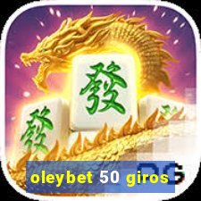 oleybet 50 giros