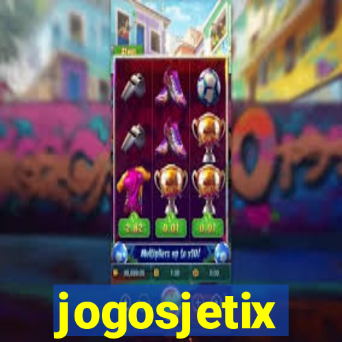 jogosjetix