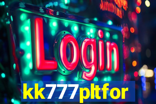 kk777pltfor