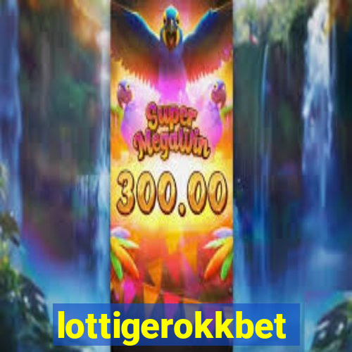 lottigerokkbet