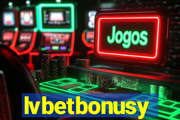 lvbetbonusy