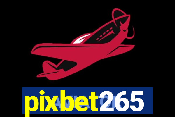 pixbet265