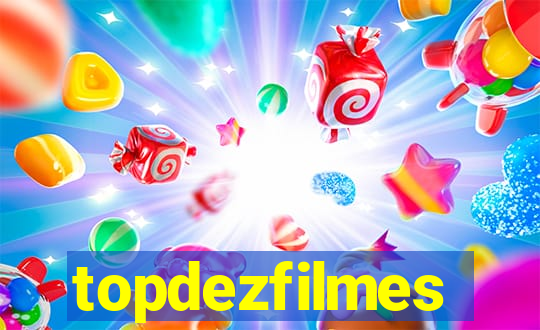 topdezfilmes