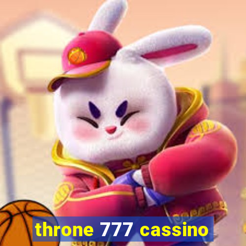 throne 777 cassino