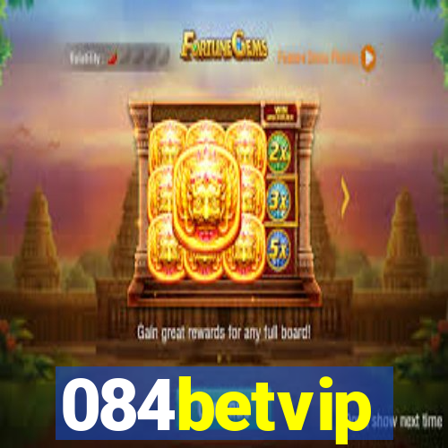 084betvip