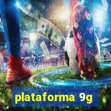 plataforma 9g