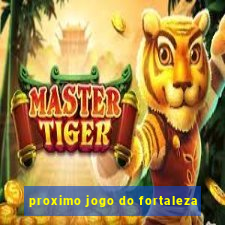 proximo jogo do fortaleza