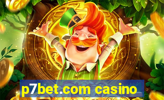 p7bet.com casino