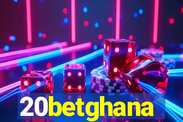 20betghana