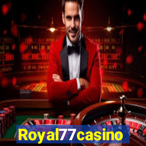 Royal77casino