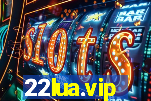 22lua.vip