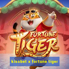 kissbet x fortune tiger