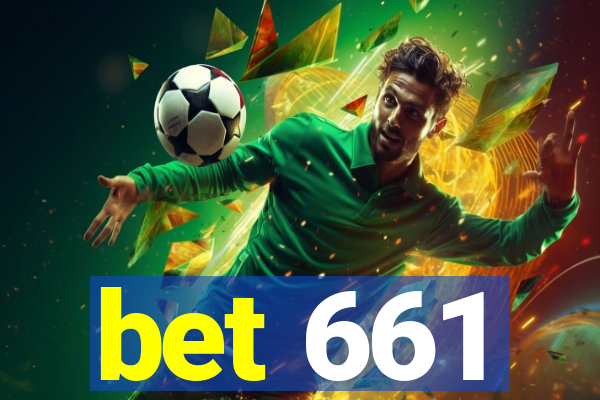 bet 661