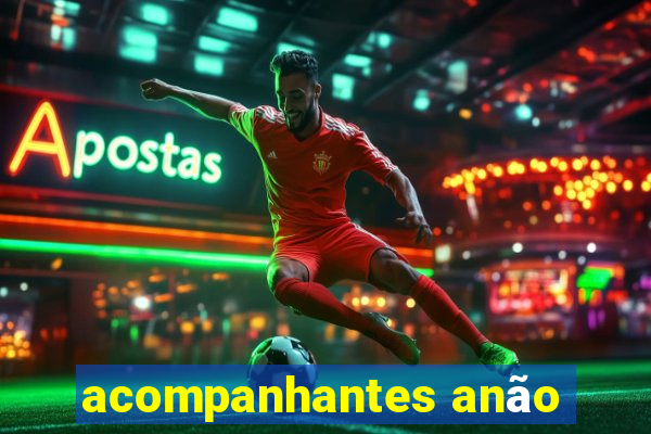 acompanhantes anão