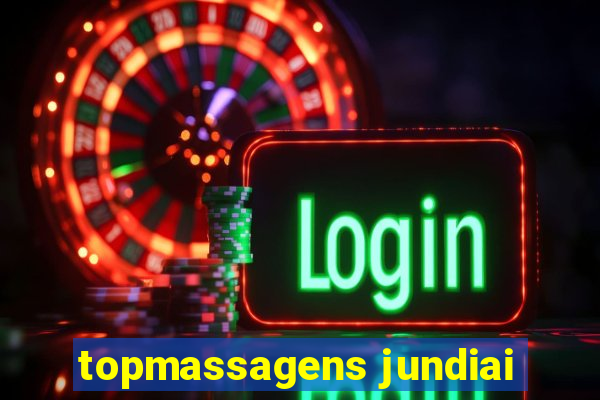 topmassagens jundiai