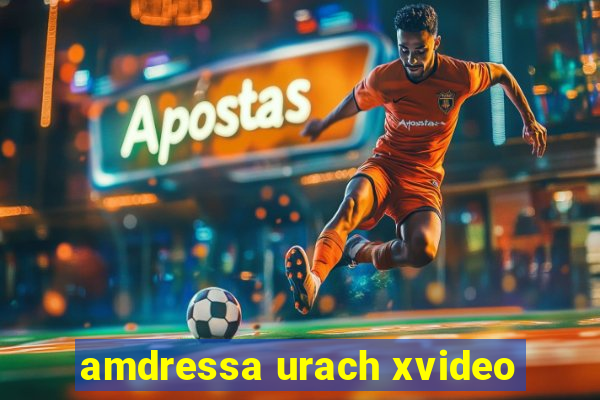 amdressa urach xvideo