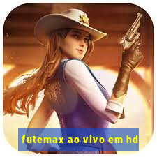 futemax ao vivo em hd