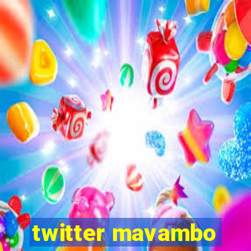 twitter mavambo