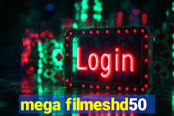 mega filmeshd50