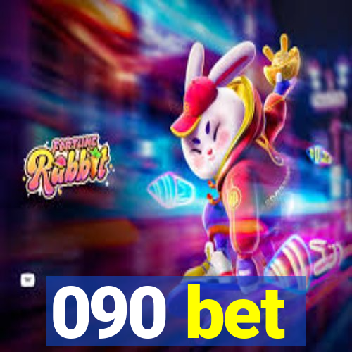 090 bet