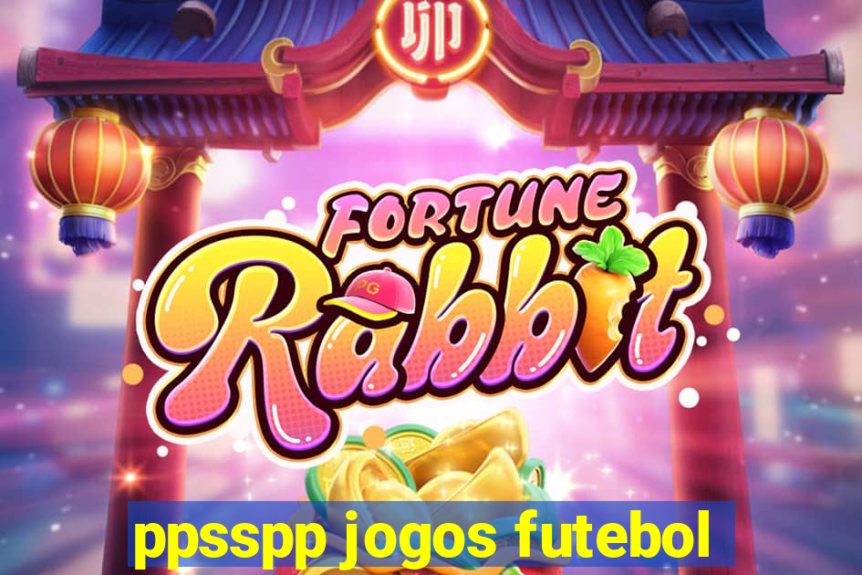 ppsspp jogos futebol