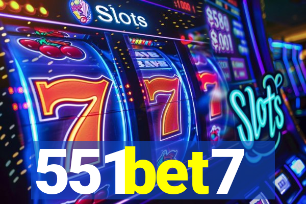 551bet7