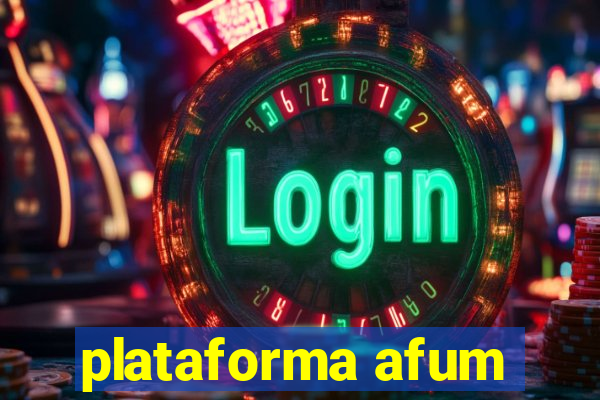 plataforma afum