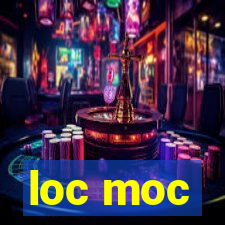 loc moc