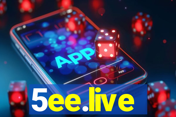 5ee.live