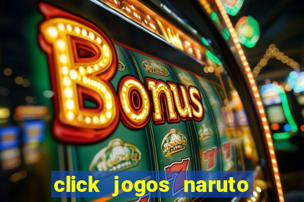 click jogos naruto vs bleach 2.6