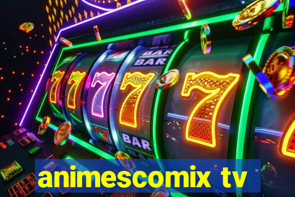 animescomix tv