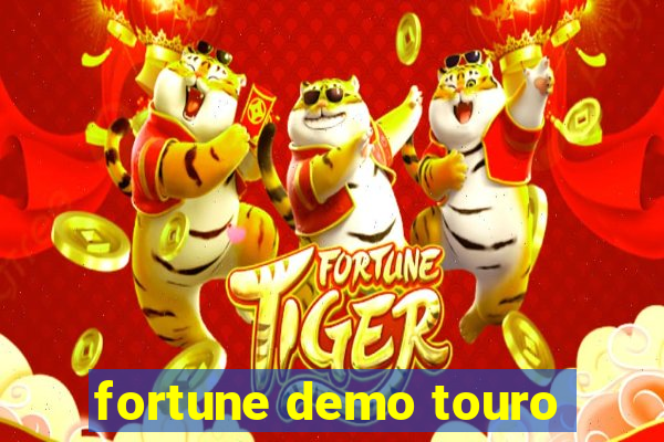 fortune demo touro