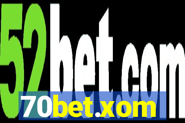 70bet.xom