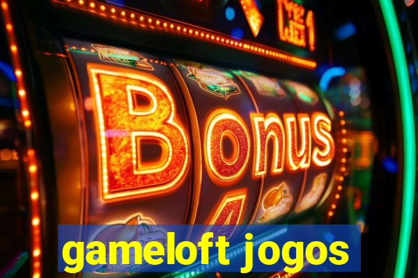 gameloft jogos