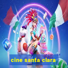 cine santa clara