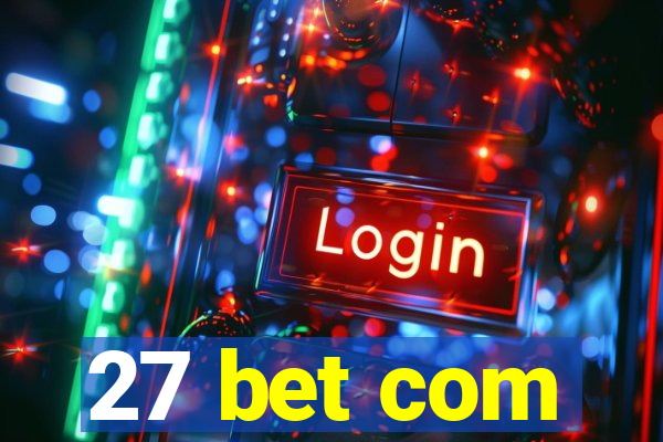 27 bet com