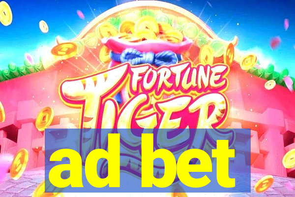 ad bet