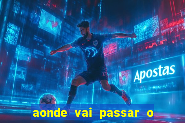 aonde vai passar o jogo do spfc