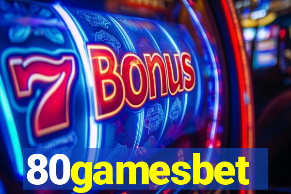 80gamesbet