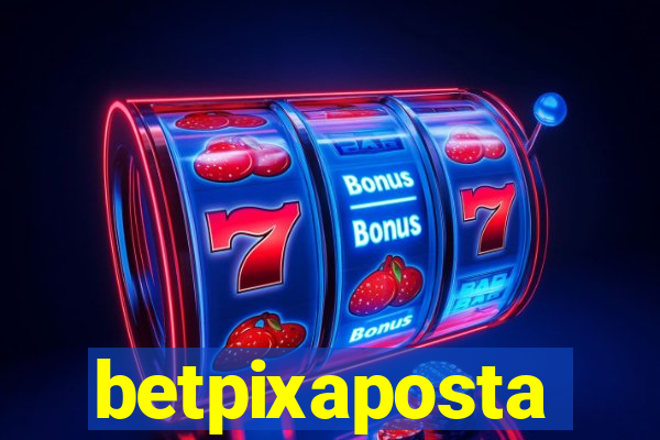 betpixaposta