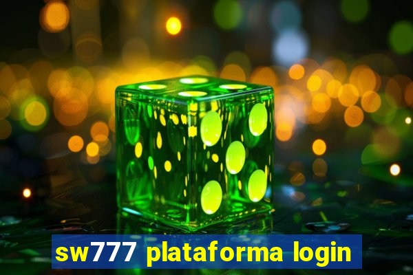 sw777 plataforma login