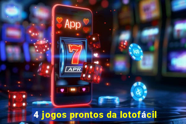 4 jogos prontos da lotofácil