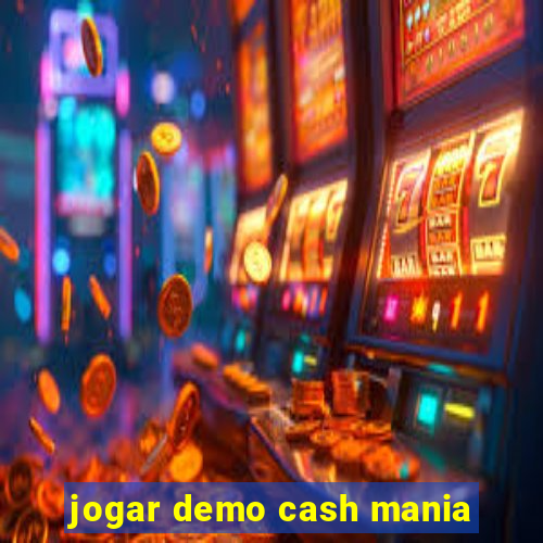 jogar demo cash mania